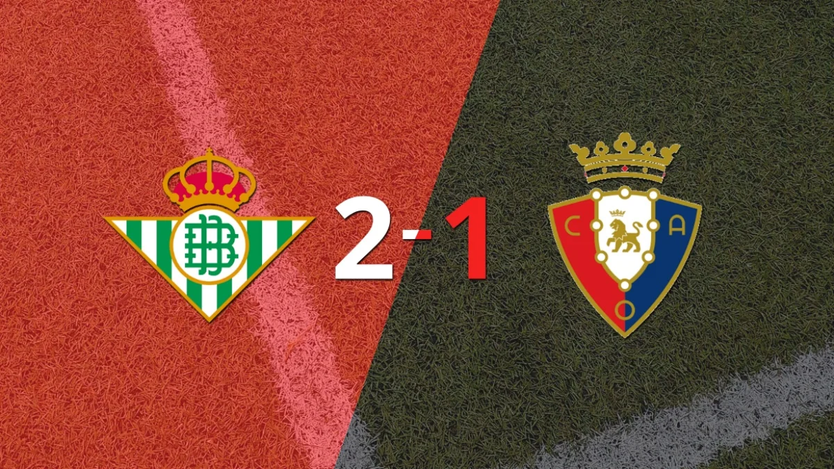 Osasuna no pudo en su visita a Betis y perdió 2 a 1